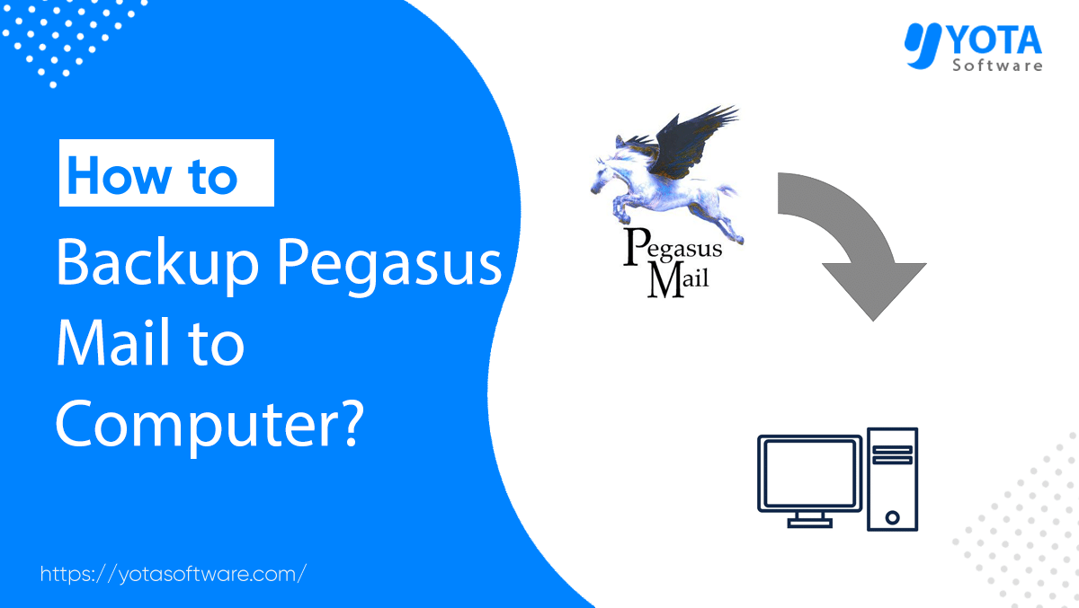 Download Pegasus Mail Backup to Computer 2 Easy Ways