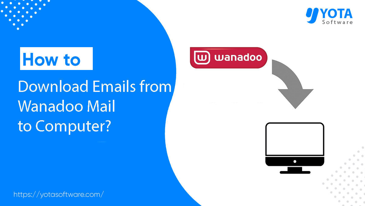 Wanadoo Router Download Emails from Wanadoo Mail to Computer in 5 Clicks